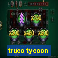 truco tycoon